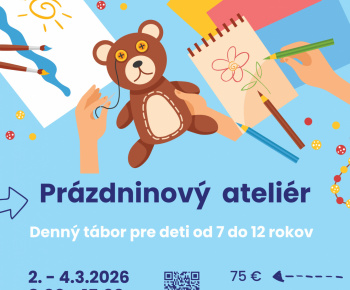 Aktuality / Prázdninový ateliér - Denný tábor pre deti od 7 do 12 rokov! - foto