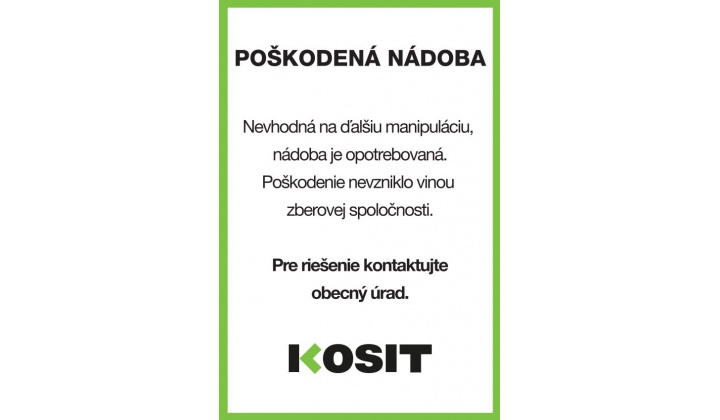 KOSIT EAST_Označovanie poškodených nádob